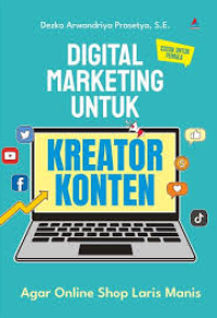 Digital marketing untuk kreator konten agar online shop laris manis