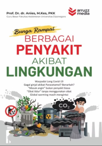 Bunga rampai berbagai penyakit akibat lingkungan