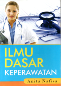 Ilmu dasar keperawatan