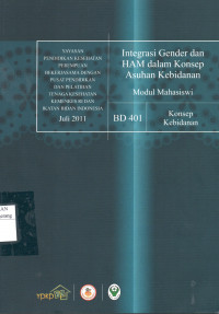 Integrasi gender dan HAM dalam konsep asuhan kebidanan: modul mahasiswi