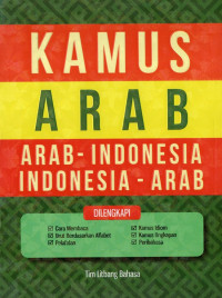 Kamus Arab: Arab-Indonesia Indonesia-Arab