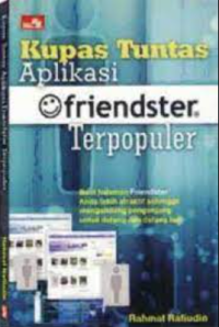 Kupas tuntas aplikasi friendster terpopuler