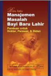 Buku saku manajemen masalah bayi baru lahir