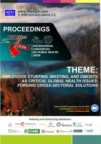 The 7th International Conference on Public Health Theme: Childhood Stunting, Wasting, and Obesity, as Critical Global Health Issues: Forging Cross-Sectoral Solution