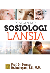 Pengantar sosiologi lansia