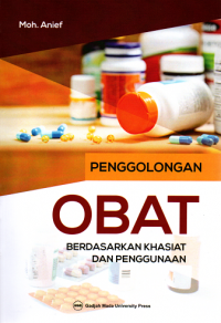 Penggolongan obat berdasarkan khasiat dan penggunaan