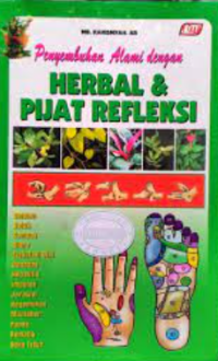 Penyembuhan alami dengan herbal dan pijat refleksi