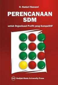 Perencanaan sdm untuk organisasi profit yang kompetitif