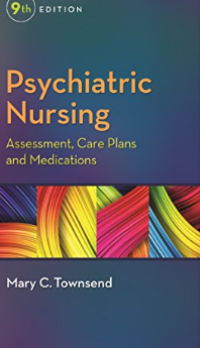 Psychiatric nursing : Assessment, care plans and meditation