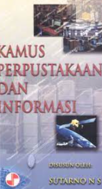 Kamus perpustakaan dan informasi