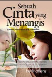 Sebuah cinta yang menangis