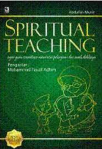 Spiritual teaching agar guru senantiasa mencintai pekerjaan dan anak didiknya