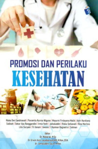 Promosi dan perilaku kesehatan