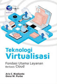 Teknologi virtualisasi: fondasi utama layanan berbasis cloud