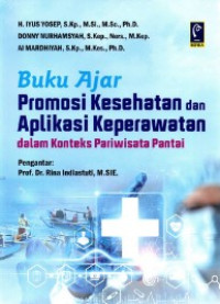 Buku ajar promosi kesehatan dan aplikasi keperawatan dalam konteks pariwisata pantai