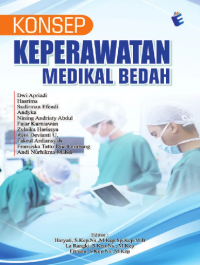 Konsep keperawatan medikal bedah