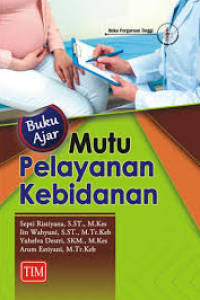 Buku ajar mutu pelayanan kebidanan