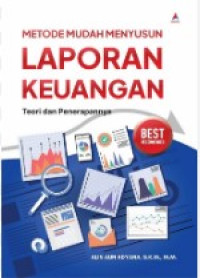 Metode mudah menyusun laporan keuangan teori dan penerapannya