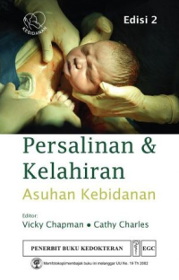 Persalinan & kelahiran asuhan kebidanan