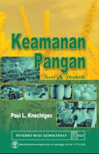 Keamanan pangan teori & praktik