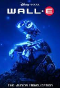 Wall e : the junior novelization