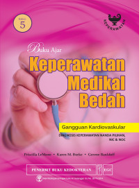 Buku ajar keperawatan medikal bedah: gangguan eliminasi gangguan kardiovaskular