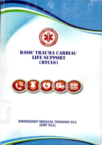 Basic trauma cardiac life support (BTCLS)