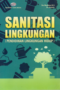 Sanitasi lingkungan (pendidikan lingkungan hidup)