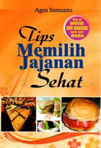 Tips memilih jajanan sehat