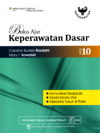 Buku ajar keperawatan dasar: komunikasi terapeutik