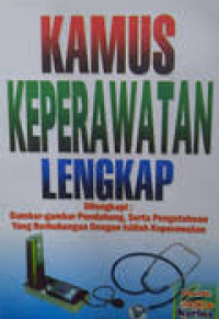 Kamus Keperawatan Lengkap