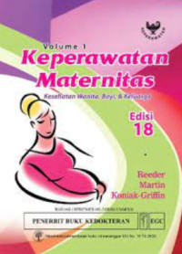 Keperawatan maternitas : kesehatan wanita, bayi dan keluarga volume 2