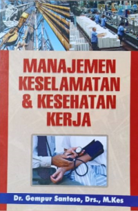 Manajemen keselamatan & kesehatan kerja