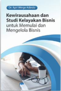 Kewirausahaan dan studi kelayanan bisnis untuk memulai dan mengelola bisnis