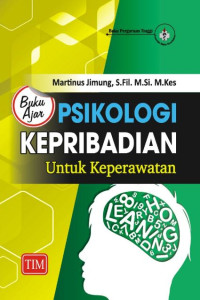 Buku ajar psikologi kepribadian untuk keperawatan