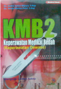 KMB2 keperawatan medikal bedah (keperawatan dewasa)