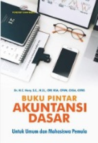 Buku pintar akuntansi dasar: untuk umum dan mahasiswa pemula