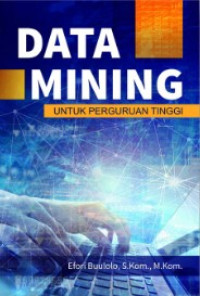 Data mining untuk perguruan tinggi