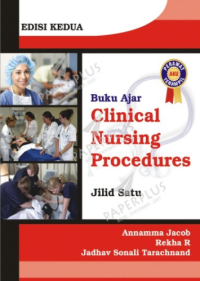 Buku ajar clinical nursing procedures jilid 1