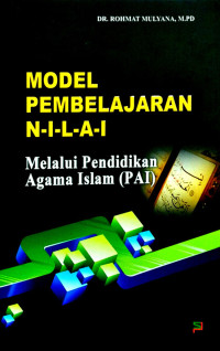 Model Pembelajaran N-I-L-A-I melalui Pendidikan Agama Islam (PAI)