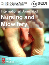 International Journal of Nursing and Midwifery Vol. 14 No. 1 - 2 Tahun 2022