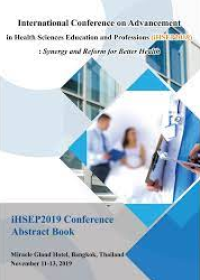 International Conference on Advancement in Health Science Education and Professions (iHSEP2019): Synergy and Reform for Better Health