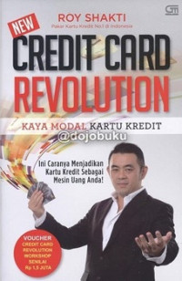 Credit card revolution: kaya modal kartu kredit