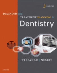 Diagnosis and treatment planning in dentistry
