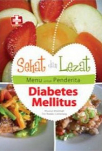 Sehat dan lezat menu untuk penderita diabetes mellitus