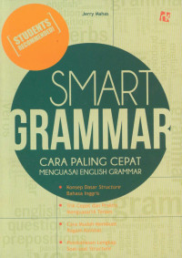 Smart grammar: cara paling cepat menguasai English grammar