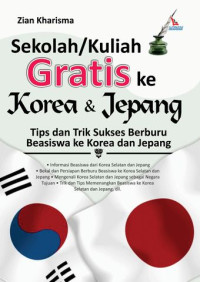 Sekolah/kuliah gratis ke Korea & Jepang