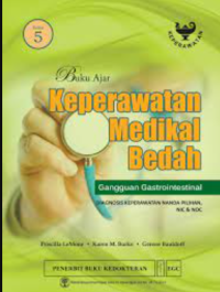 Buku ajar keperawatan medikal bedah : gangguan gastrointestinal