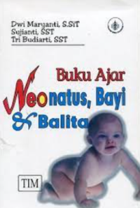 Buku ajar neonatus, bayi dan balita