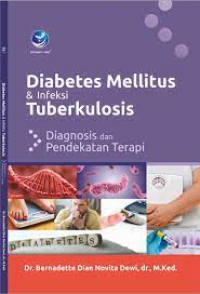 Diabetes mellitus dan infeksi tuberkulosis